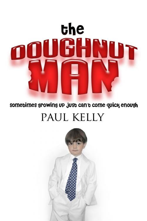 Cover of the book The Doughnut Man by Paul Kelly, Andrews UK