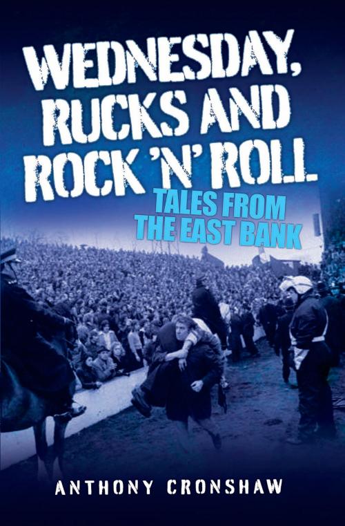 Cover of the book Wednesday Rucks and Rock 'n' Roll by Anthony Cronshaw, John Blake Publishing