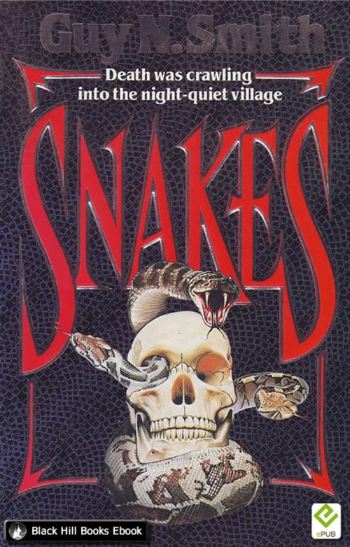 Cover of the book Snakes by Guy N Smith, Black Hill Books