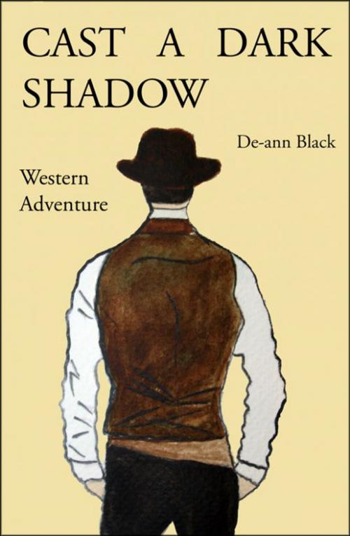Cover of the book Cast A Dark Shadow by De-ann Black, Toffee Apple Publishing
