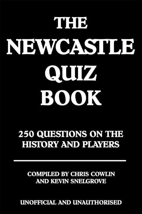 Cover of the book The Newcastle Quiz Book by Chris Cowlin, Andrews UK