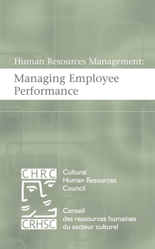 Cover of the book Human Resources Management:Managing Employee Performance by Cultural Human Resources Council, Cultural Human Resources Council