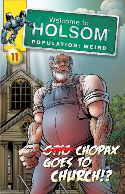 Cover of the book Chopax Goes To Church!? by Craig Schutt, Steven Butler, Jeff Albrecht, Influence Resources