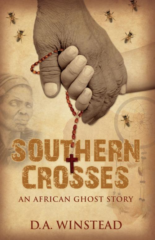 Cover of the book Southern Crosses by D.A. Winstead, AVIVA New York