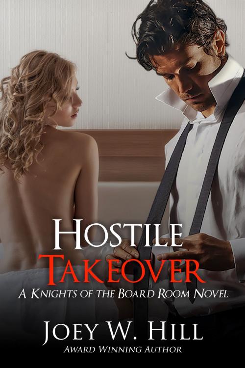 Cover of the book Hostile Takeover by Joey W. Hill, Storywitch Press