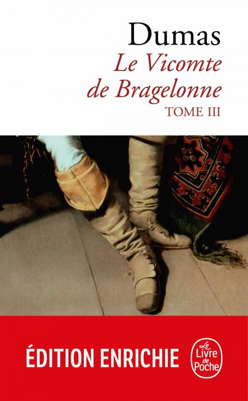 Cover of the book Le Vicomte de Bragelonne tome 3 by Alexandre Dumas, Le Livre de Poche