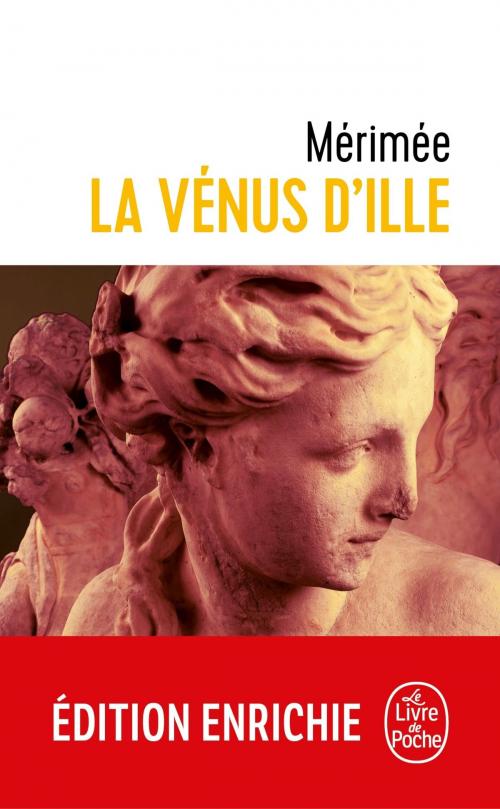 Cover of the book La Vénus d'Ille by Prosper Mérimée, Le Livre de Poche