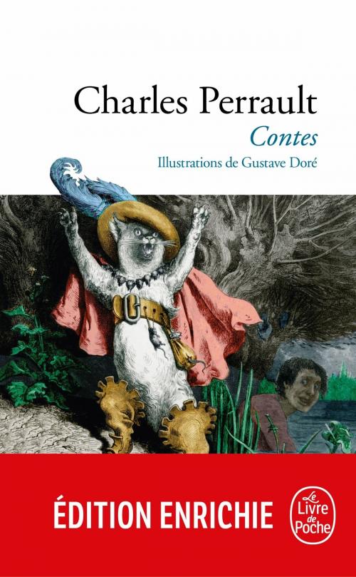 Cover of the book Contes nouvelle édition illustrée by Charles Perrault, Le Livre de Poche