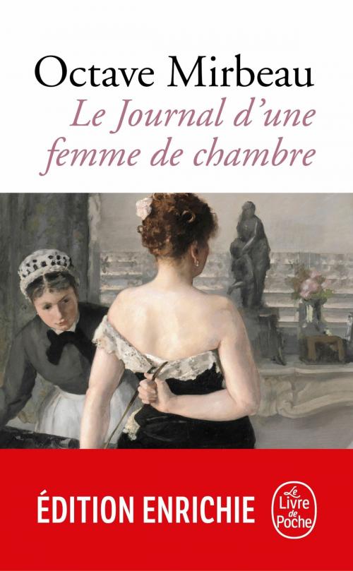Cover of the book Journal d'une femme de chambre by Octave Mirbeau, Le Livre de Poche