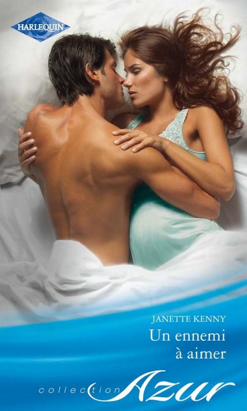 Cover of the book Un ennemi à aimer by Janette Kenny, Harlequin