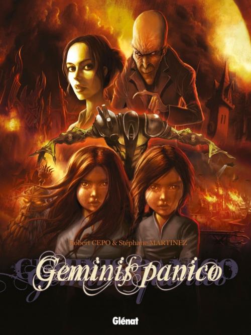 Cover of the book Geminis Panico - Tome 01 by Robert Cepo, Stéphane Martinez, Glénat BD