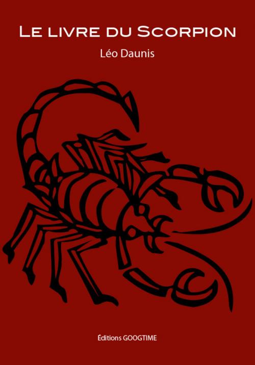 Cover of the book Le livre du Scorpion by Leo Daunis, NUMERIQUE