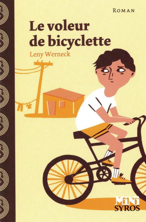 Cover of the book Le voleur de bicyclette by Leny Werneck, Nathan