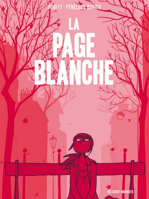 Cover of the book La Page Blanche by Boulet, Pénélope Bagieu, Delcourt