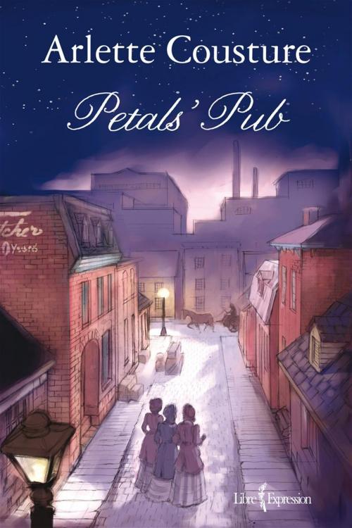 Cover of the book Petals' Pub by Arlette Cousture, Libre Expression