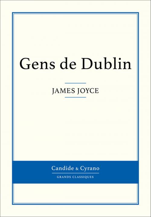 Cover of the book Gens de Dublin by James Joyce, Candide & Cyrano