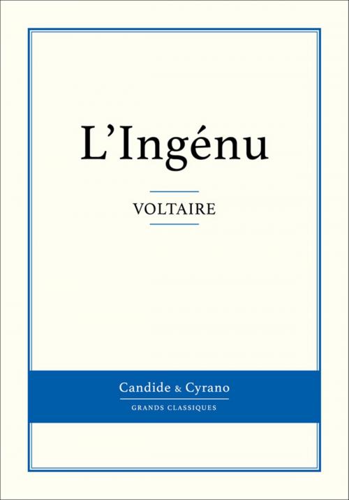 Cover of the book L'Ingénu by Voltaire, Candide & Cyrano