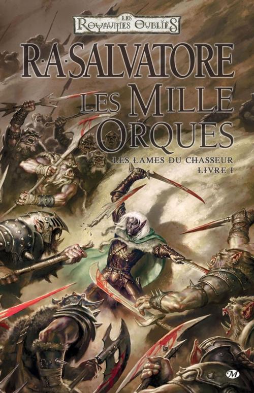 Cover of the book Les Mille Orques by R.A. Salvatore, Bragelonne