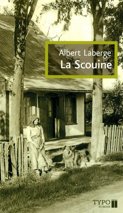 Cover of the book La scouine by Albert Laberge, Typo