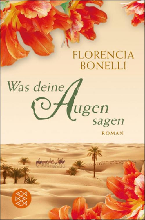 Cover of the book Was deine Augen sagen by Florencia Bonelli, FISCHER E-Books