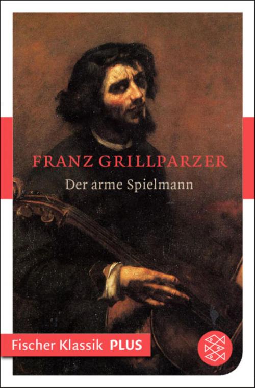 Cover of the book Der arme Spielmann by Franz Grillparzer, FISCHER E-Books