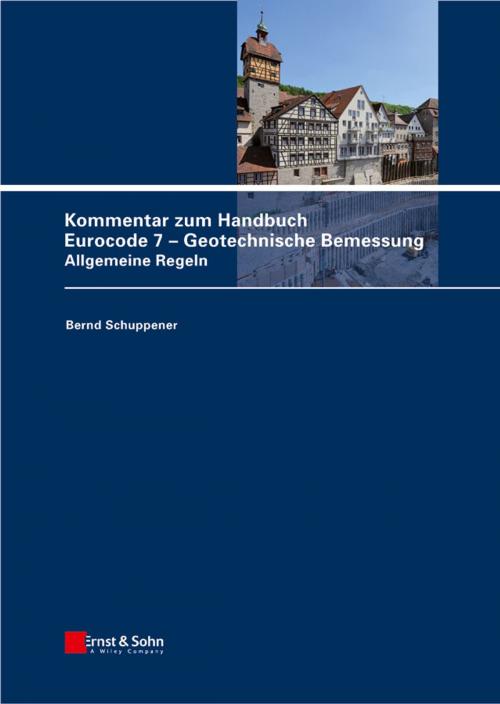 Cover of the book Kommentar zum Handbuch Eurocode 7 - Geotechnische Bemessung by , Wiley