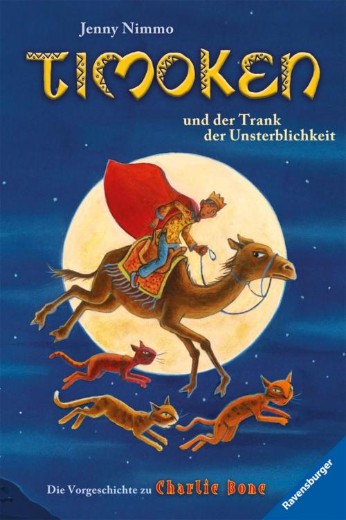 Cover of the book Timoken und der Trank der Unsterblichkeit by Jenny Nimmo, Ravensburger Buchverlag