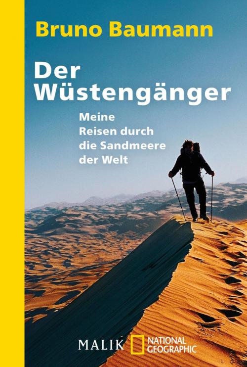 Cover of the book Der Wüstengänger by Bruno Baumann, Piper ebooks