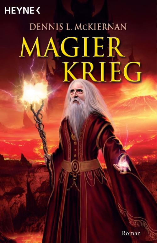 Cover of the book Magierkrieg by Dennis L. McKiernan, Natalja Schmidt, Heyne Verlag