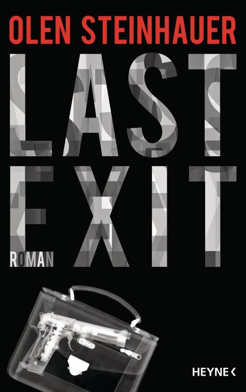 Cover of the book Last Exit by Olen Steinhauer, Heyne Verlag