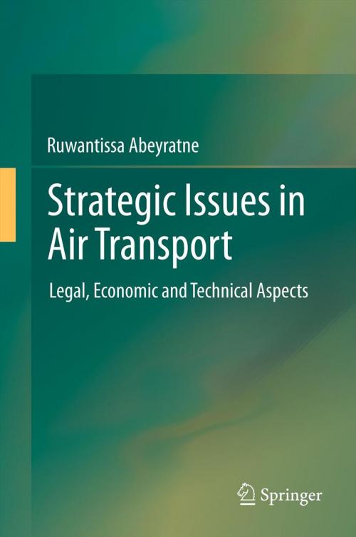 Cover of the book Strategic Issues in Air Transport by Ruwantissa Abeyratne, Springer Berlin Heidelberg