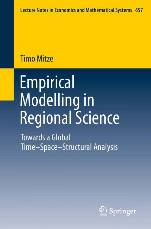 Cover of the book Empirical Modelling in Regional Science by Timo Mitze, Springer Berlin Heidelberg