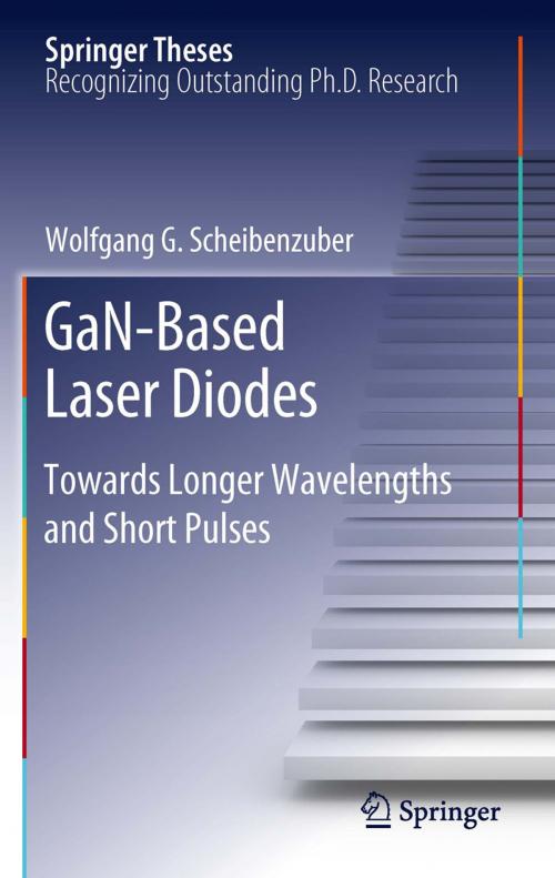 Cover of the book GaN-Based Laser Diodes by Wolfgang G. Scheibenzuber, Springer Berlin Heidelberg