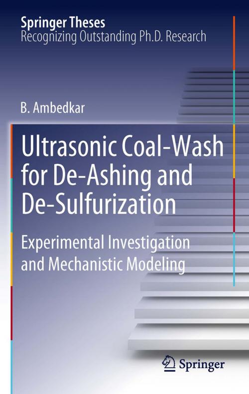 Cover of the book Ultrasonic Coal-Wash for De-Ashing and De-Sulfurization by B. Ambedkar, Springer Berlin Heidelberg