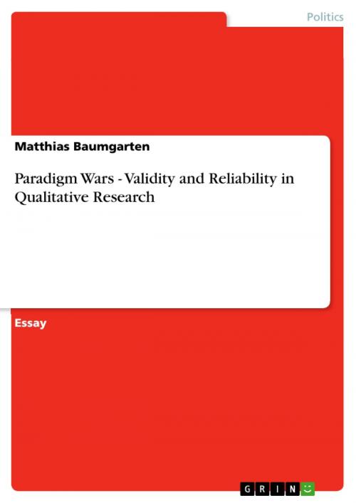 Cover of the book Paradigm Wars - Validity and Reliability in Qualitative Research by Matthias Baumgarten, GRIN Verlag