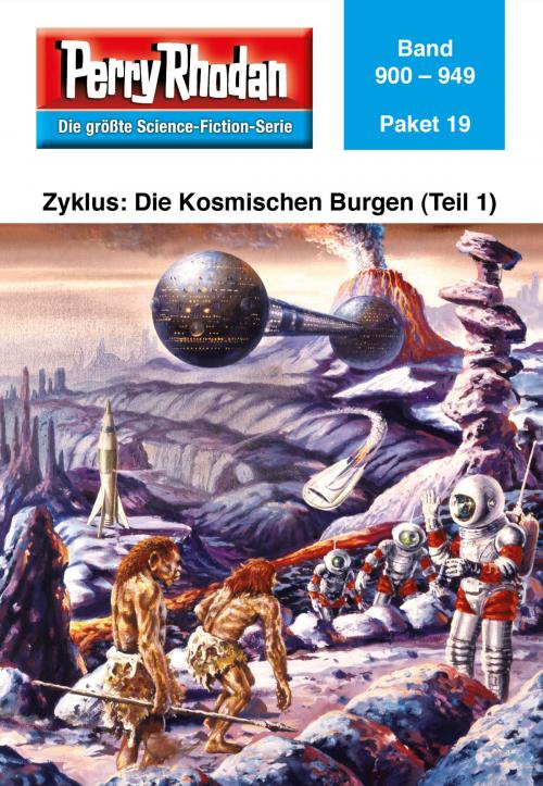 Cover of the book Perry Rhodan-Paket 19: Die Kosmischen Burgen (Teil 1) by , Perry Rhodan digital