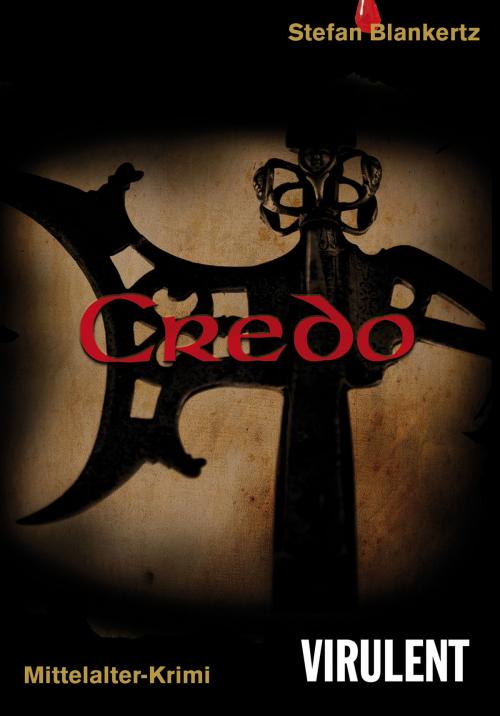 Cover of the book Credo by Stefan Blankertz, Virulent
