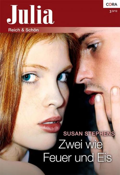 Cover of the book Zwei wie Feuer und Eis by SUSAN STEPHENS, CORA Verlag