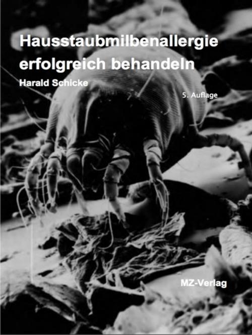 Cover of the book Hausstaubmilbenallergie erfolgreich behandeln by Harald Schicke, Harald Schicke