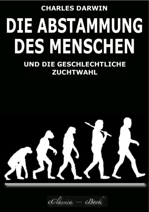 Cover of the book Die Abstammung des Menschen (Illustriert) by Charles Darwin, AuraBooks – eClassica