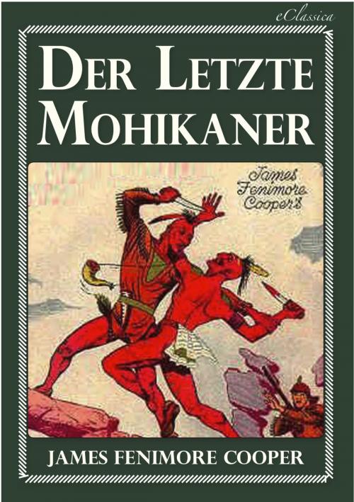 Cover of the book Der letzte Mohikaner by James Fenimore Cooper, AuraBooks – eClassica