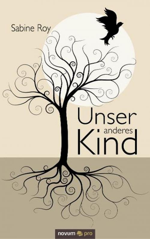 Cover of the book Unser anderes Kind by Sabine Roy, novum pro Verlag