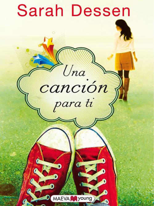 Cover of the book Una canción para ti by Sarah Dessen, Maeva Ediciones