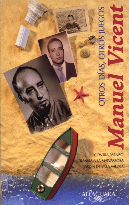 Cover of the book Otros días, otros juegos by Manuel Vicent, Penguin Random House Grupo Editorial España