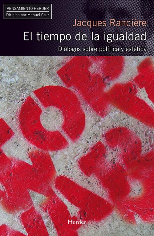 Cover of the book El tiempo de la igualdad by Jacques Rancière, Javier Bassas Vila, Herder Editorial