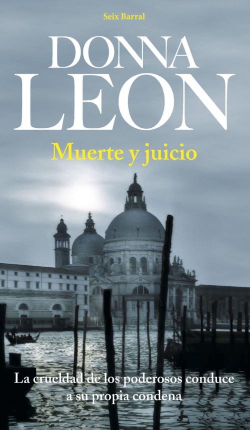 Cover of the book Muerte y juicio by Donna Leon, Grupo Planeta