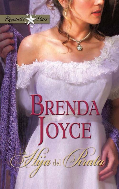 Cover of the book La hija del pirata by Brenda Joyce, Harlequin, una división de HarperCollins Ibérica, S.A.