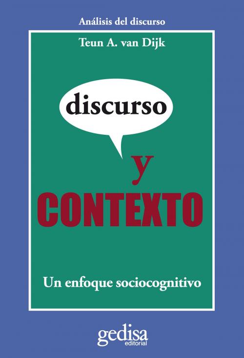 Cover of the book Discurso y contexto by Teun A.van Dijk, Gedisa Editorial