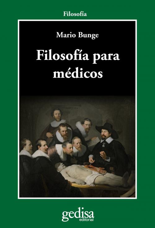Cover of the book Filosofía para médicos by Mario Bunge, Gedisa Editorial