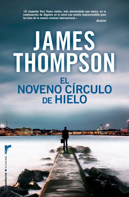 Cover of the book El noveno círculo de hielo by James Thompson, Roca Editorial de Libros